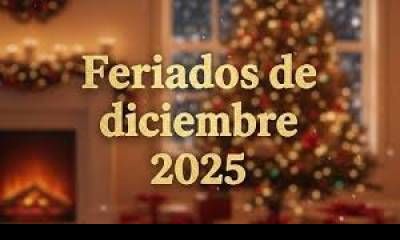 Diciembre 2025: fin de semana largo y todos los feriados del mes.