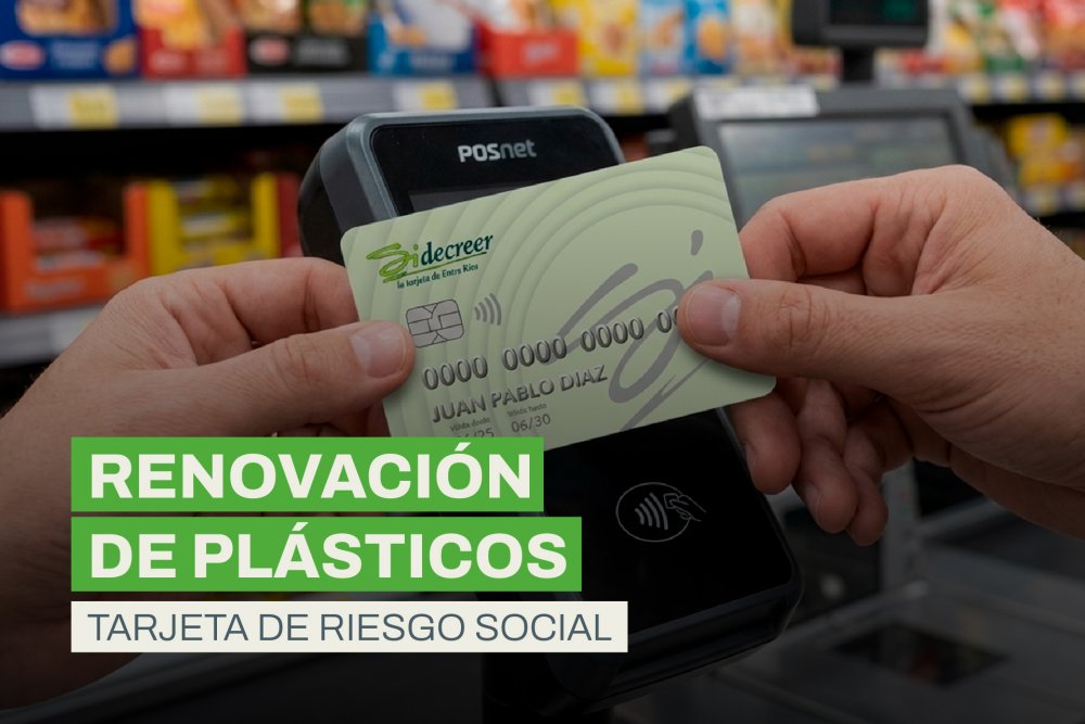 Comienza el operativo de renovación de las Tarjetas de Riesgo Social en Entre Ríos