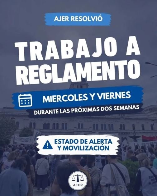 Estado de alerta y movilización: Judiciales resolvieron trabajar a reglamento