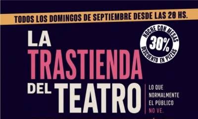 La trastienda del Teatro: el teatro, esta vez, sin el telón.